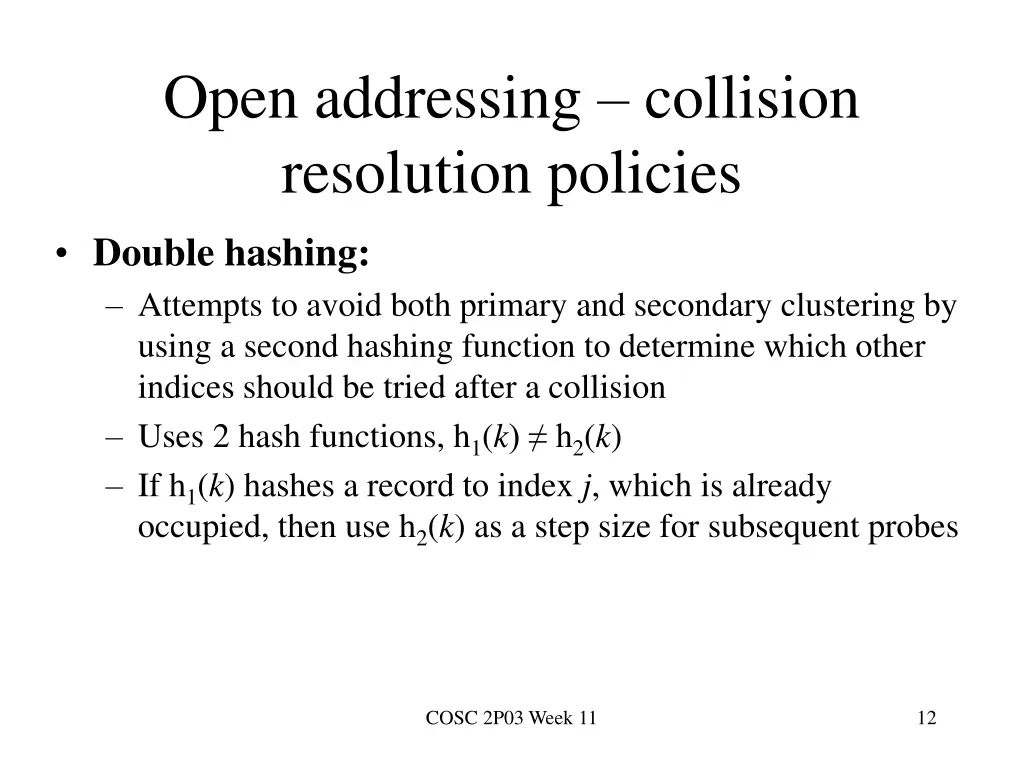 open addressing collision resolution policies 2