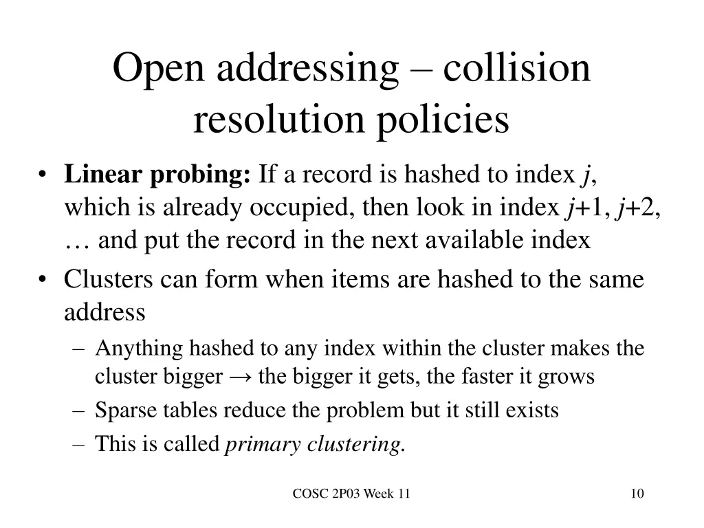 open addressing collision resolution policies