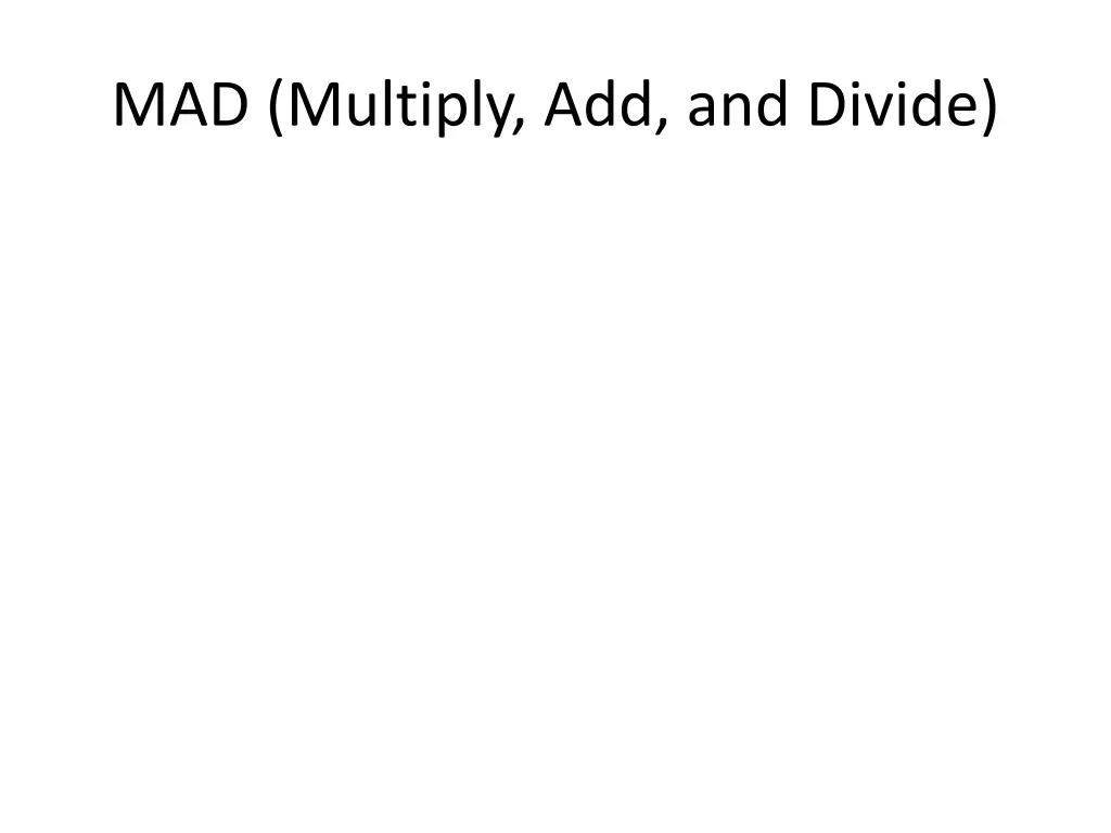 mad multiply add and divide