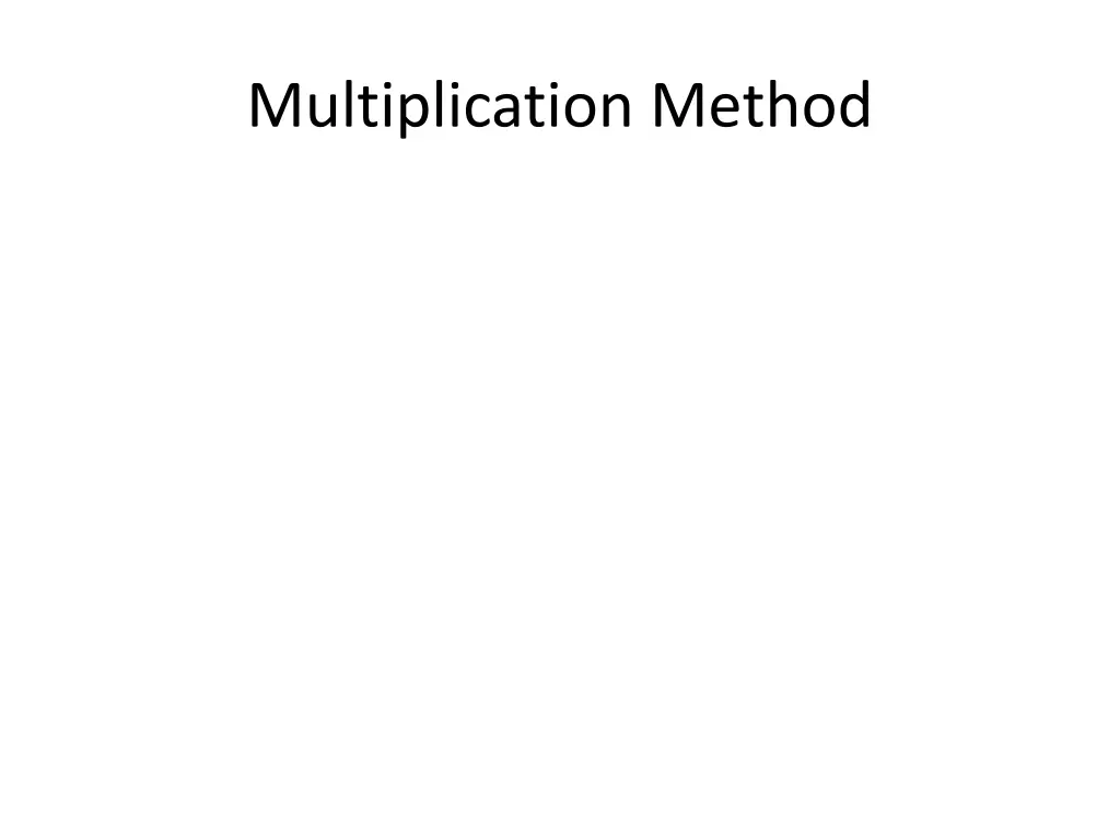 multiplication method