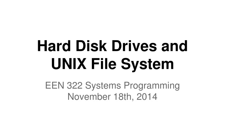 hard disk drives and unix file system