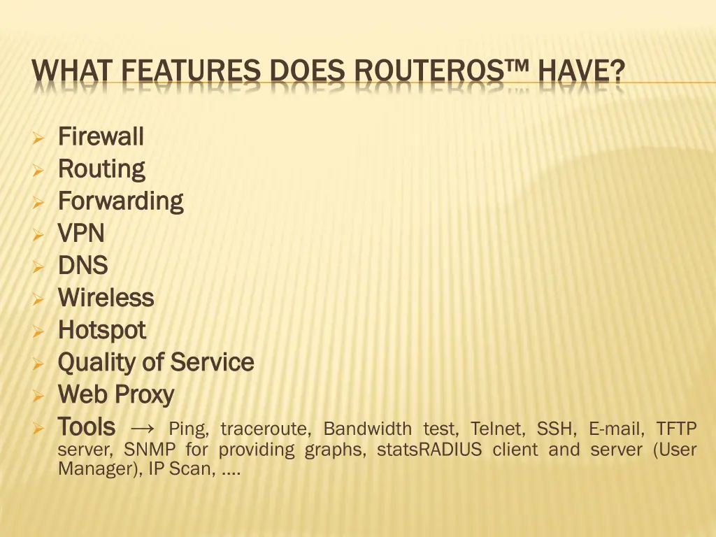 what features does routeros have