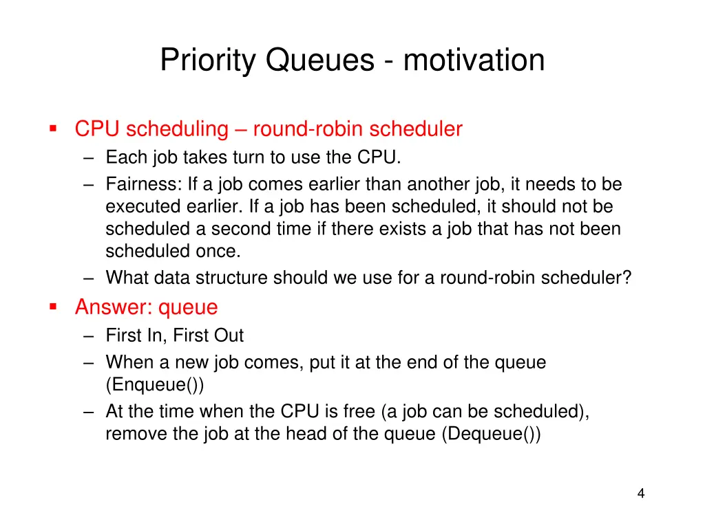 priority queues motivation 2