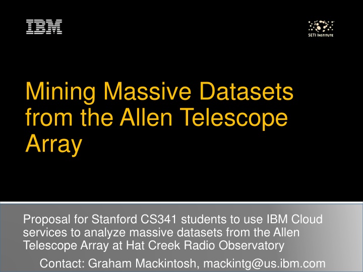 mining massive datasets from the allen telescope