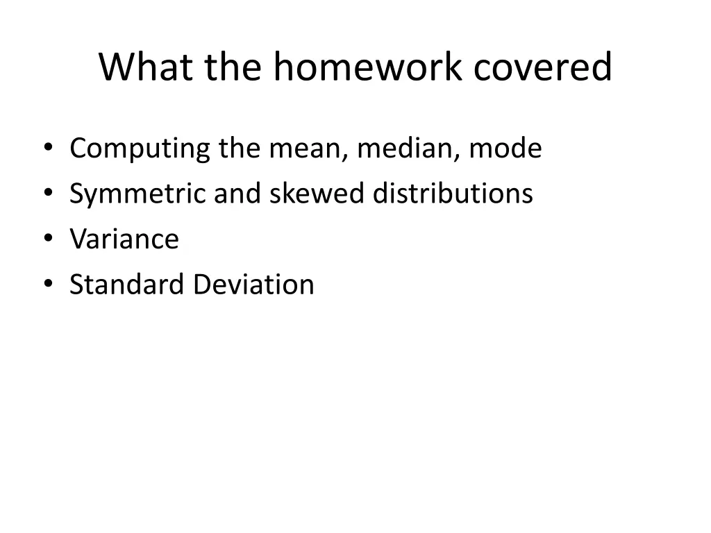 what the homework covered