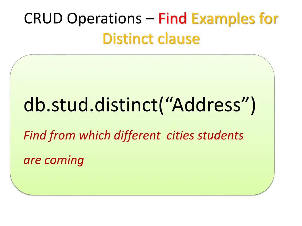 crud operations find examples for distinct clause