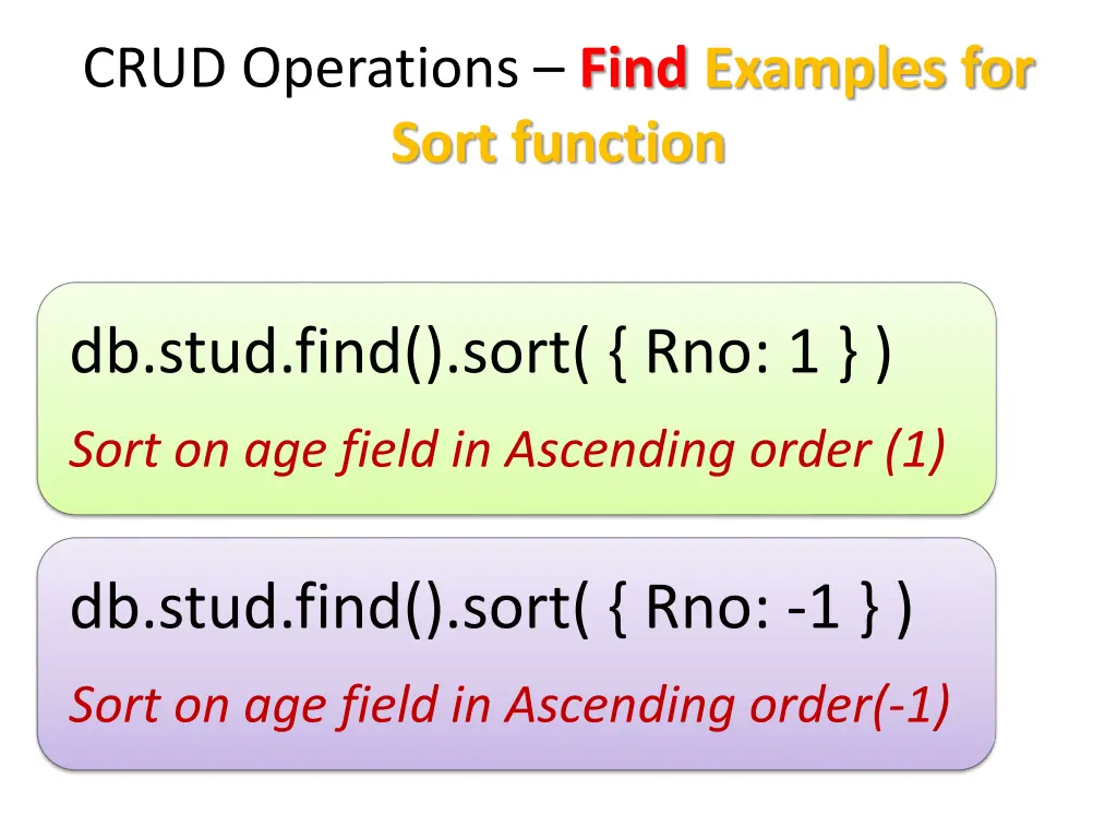 crud operations find examples for sort function