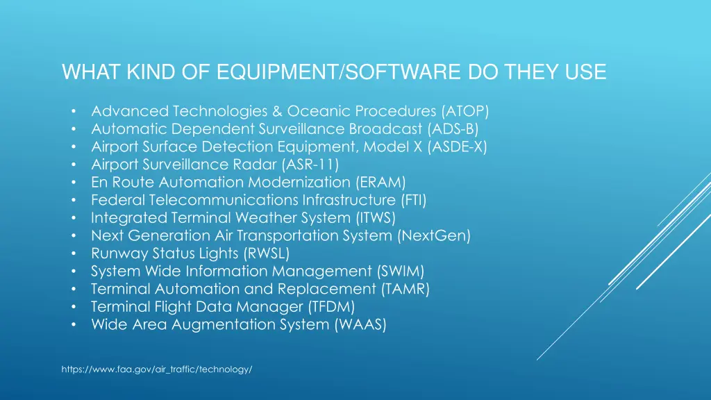 what kind of equipment software do they use