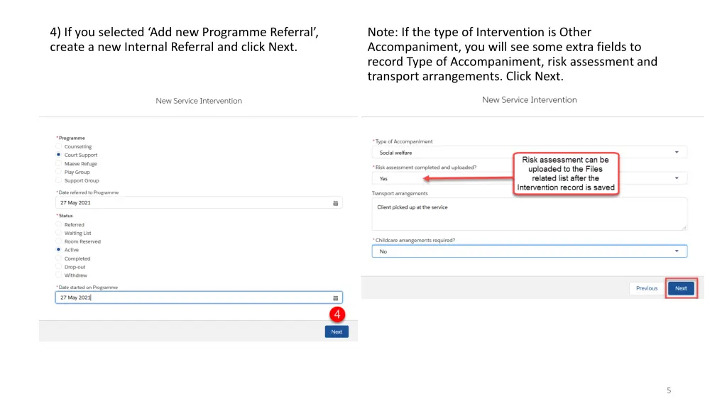 4 if you selected add new programme referral