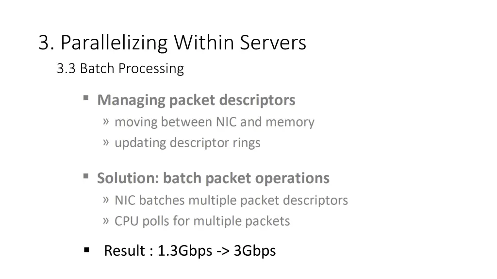 3 parallelizing within servers 3 3 batch