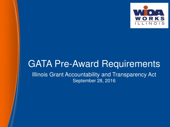 gata pre award requirements illinois grant