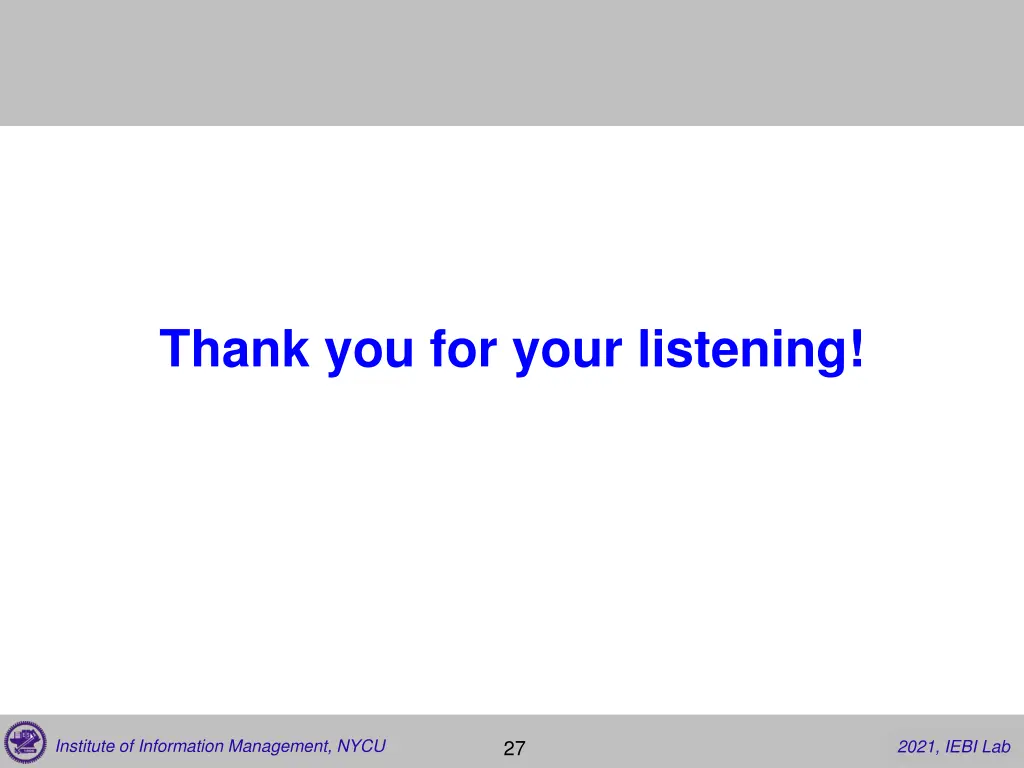 thank you for your listening