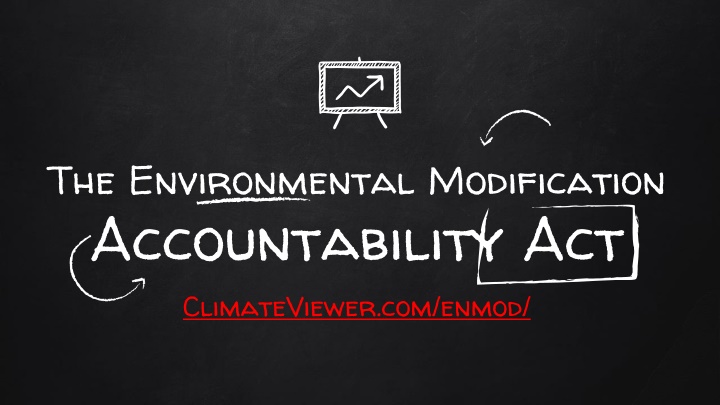 the environmental modification accountability