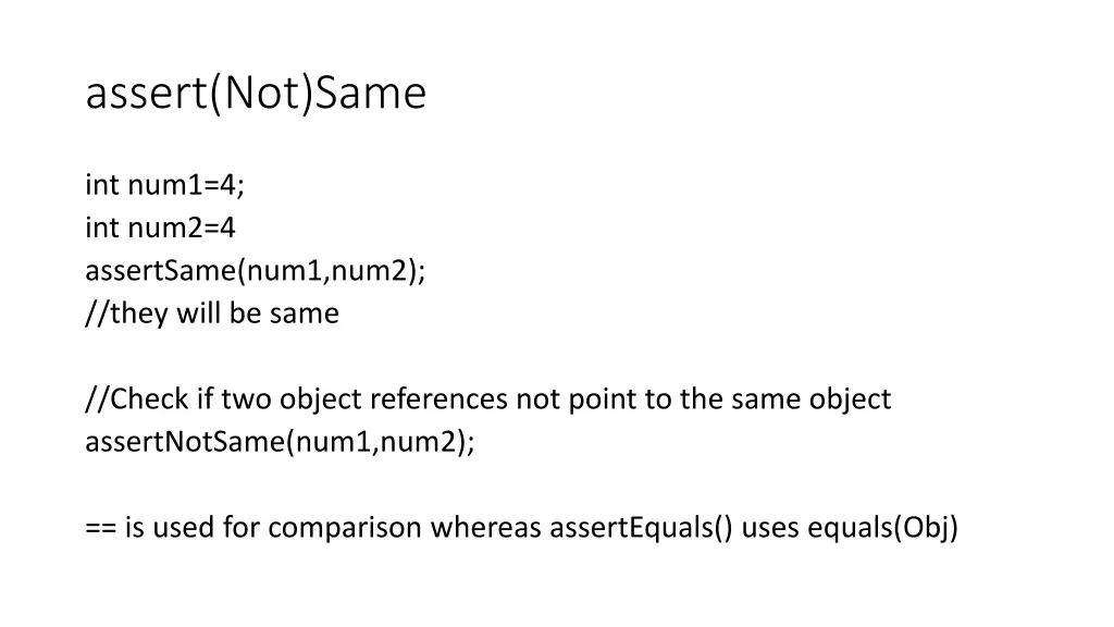 assert not same