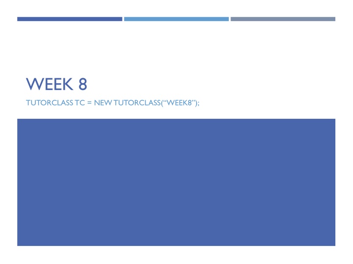 week 8