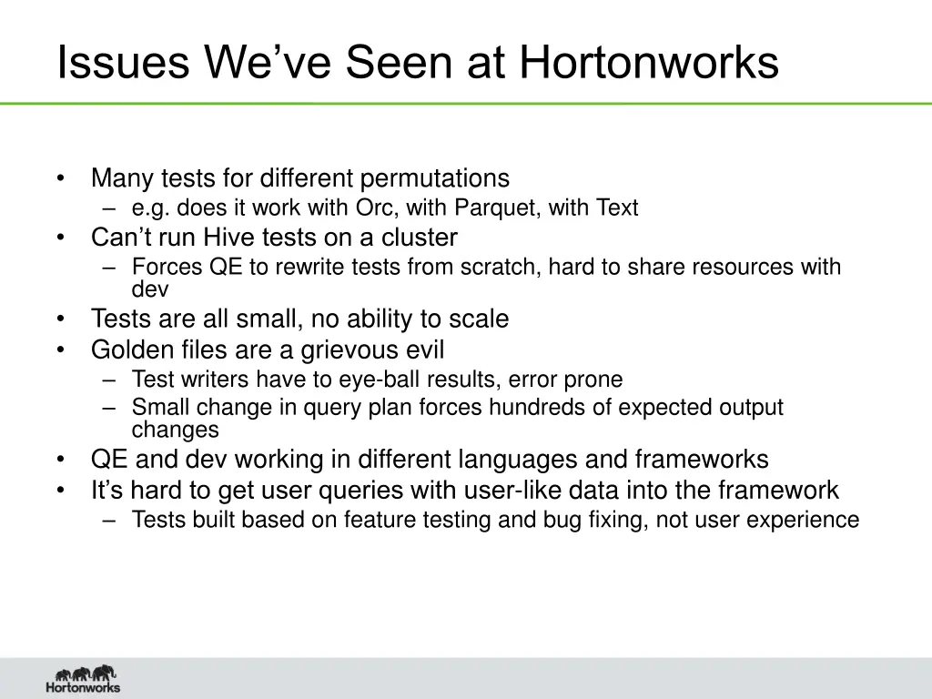 issues we ve seen at hortonworks