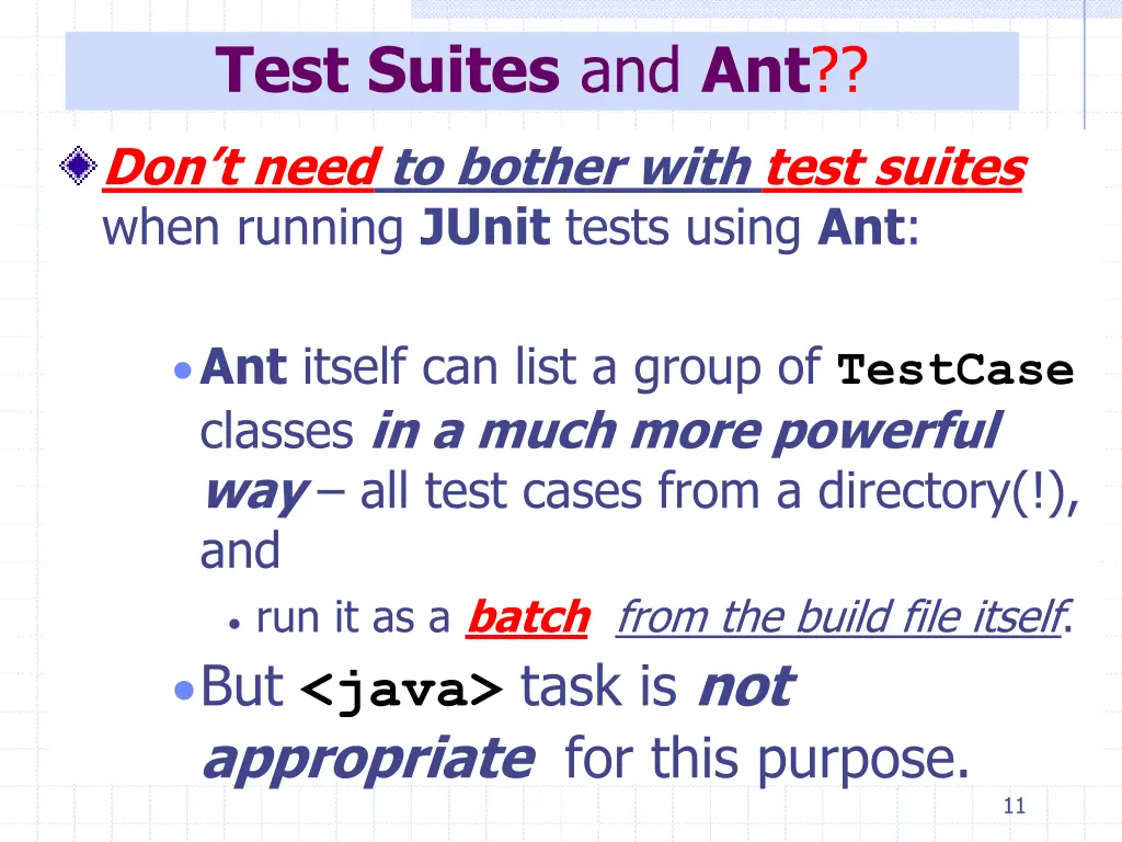 test suites and ant