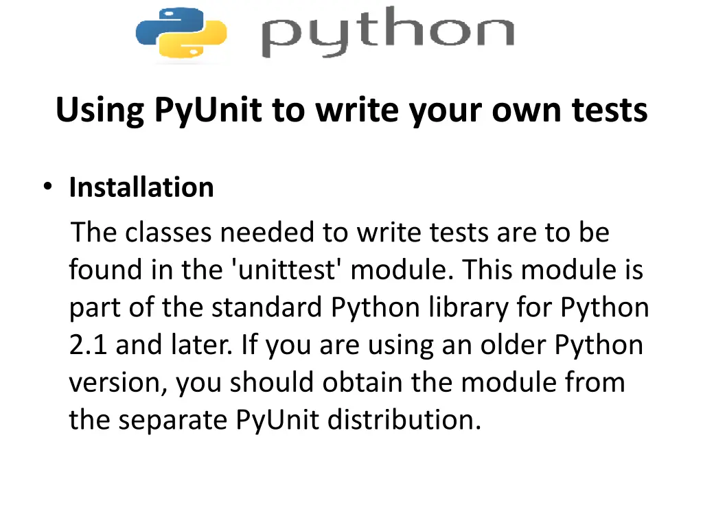 using pyunit to write your own tests