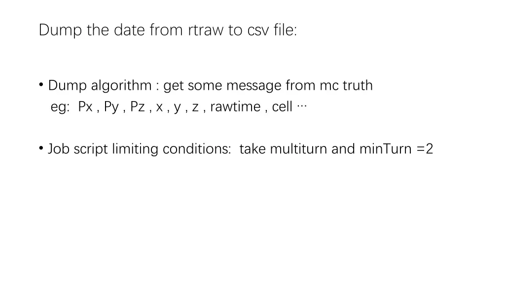 dump the date from rtraw to csv file