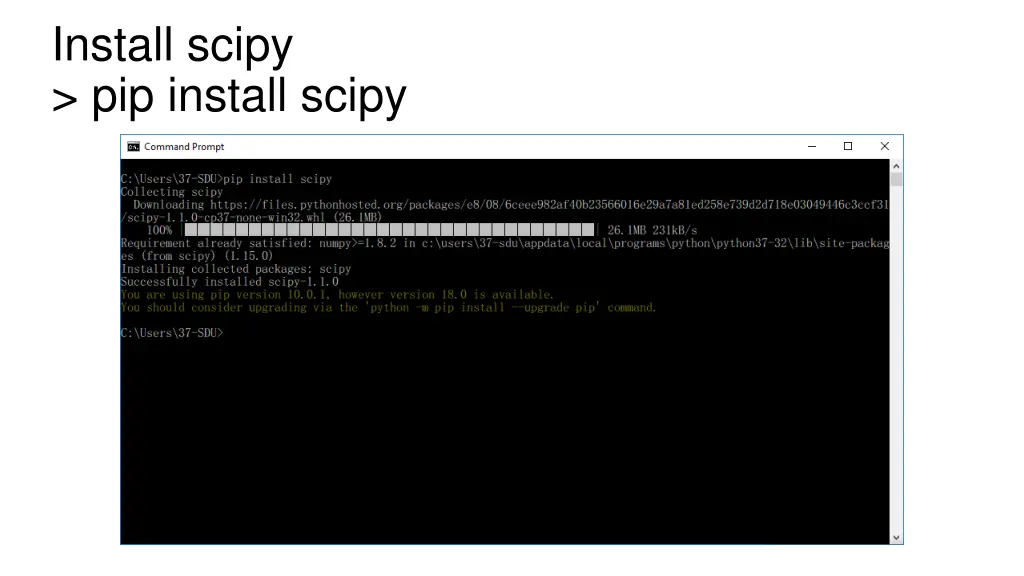 install scipy pip install scipy