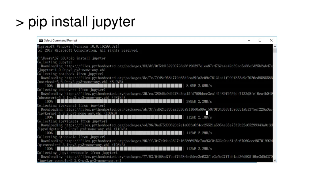 pip install jupyter