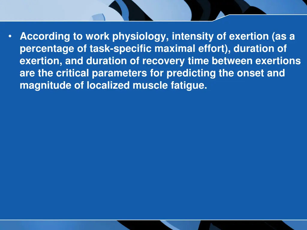 according to work physiology intensity