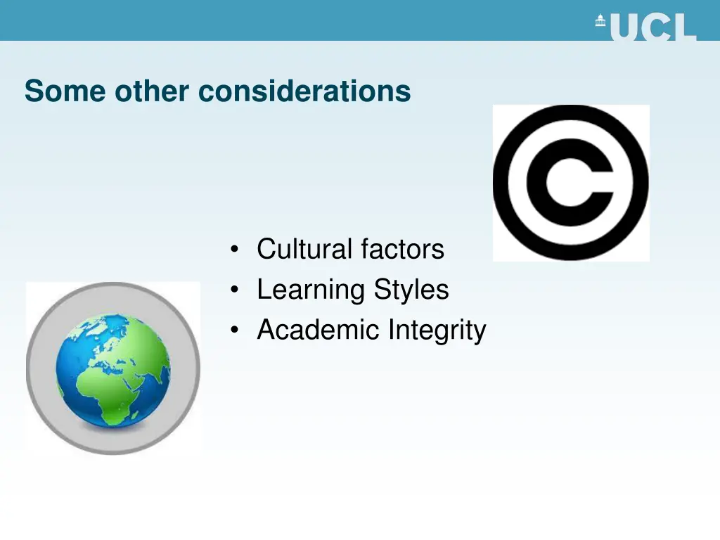some other considerations