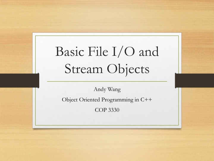 basic file i o and stream objects