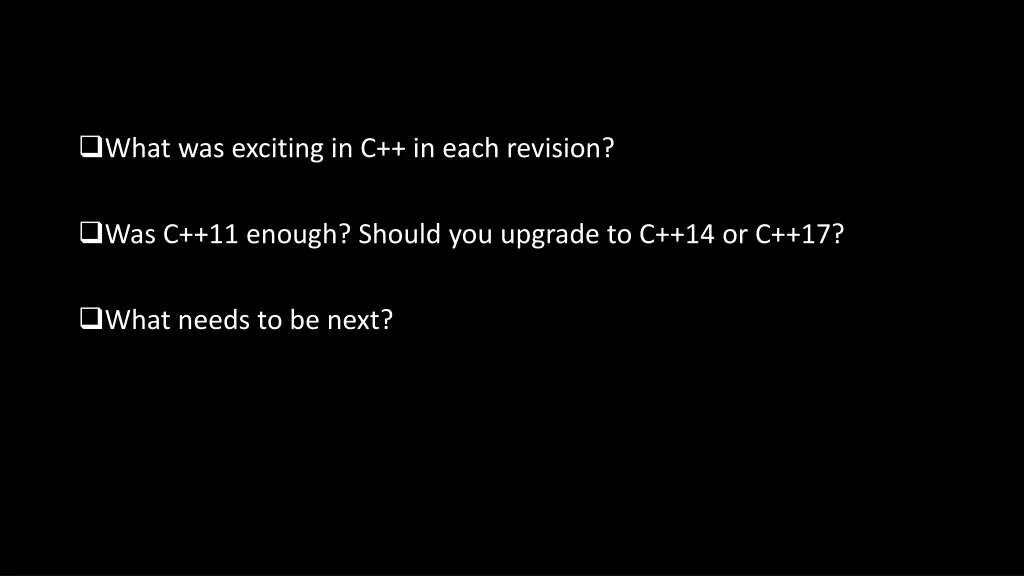 what was exciting in c in each revision