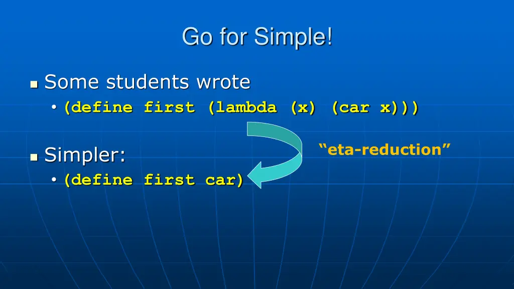 go for simple