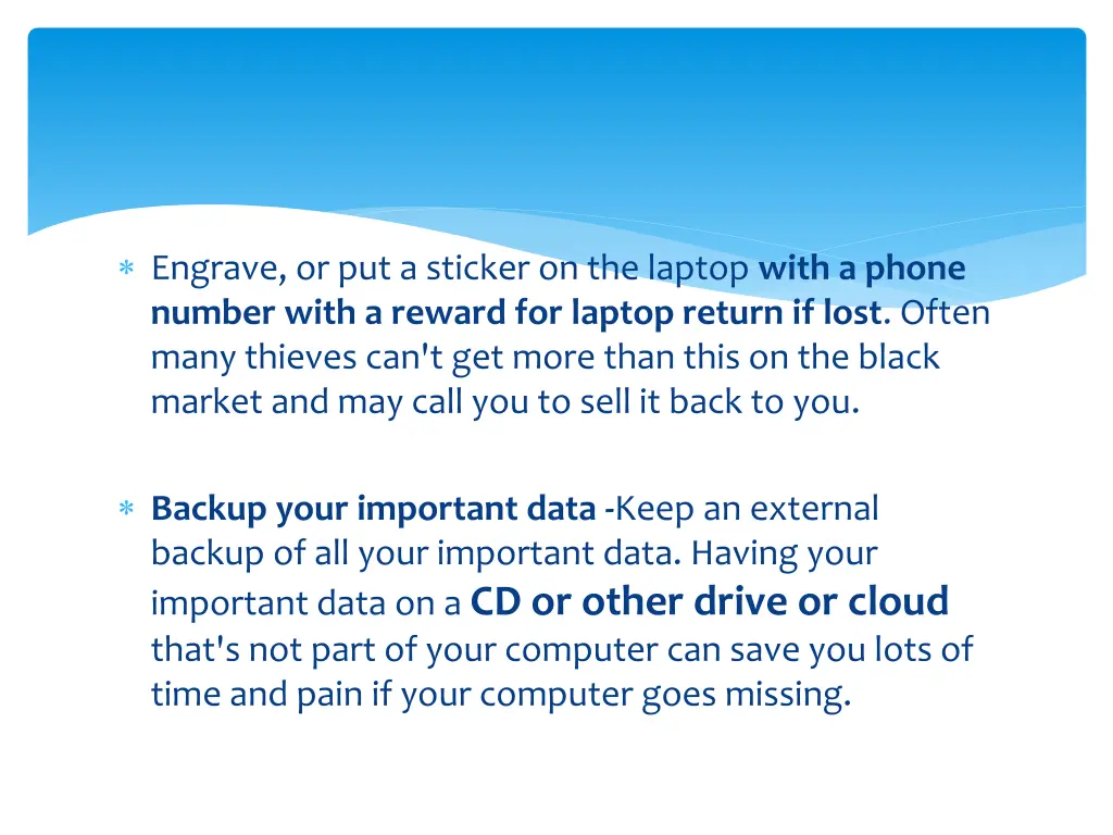 engrave or put a sticker on the laptop with