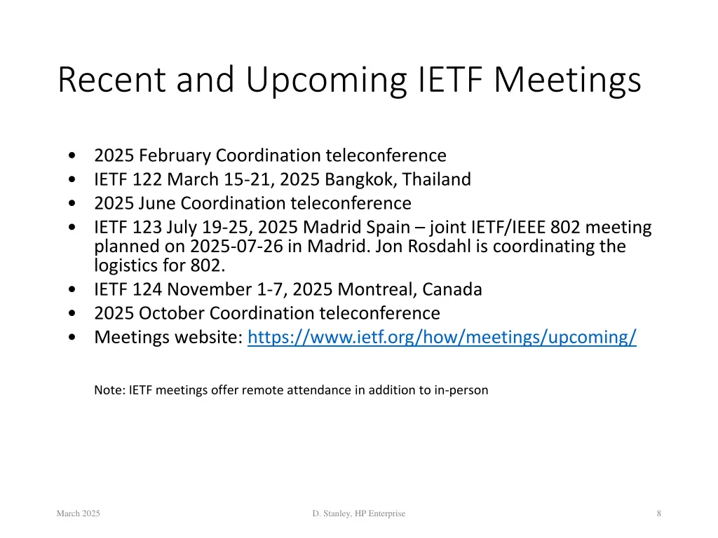 recent and upcoming ietf meetings