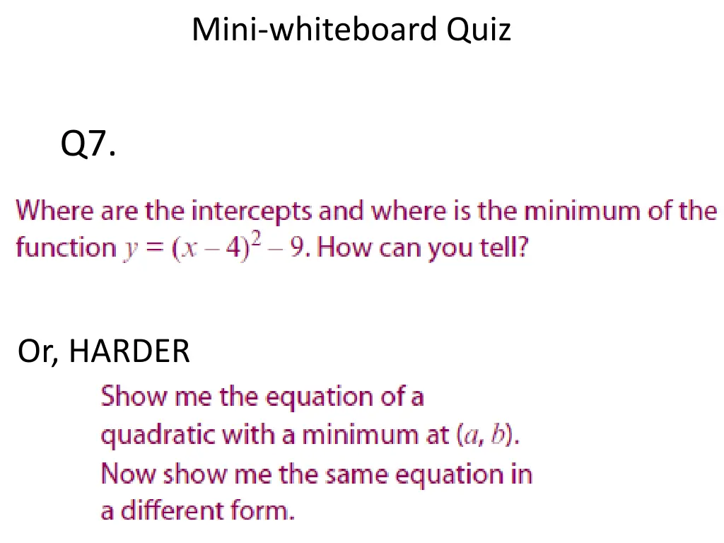 mini whiteboard quiz 6
