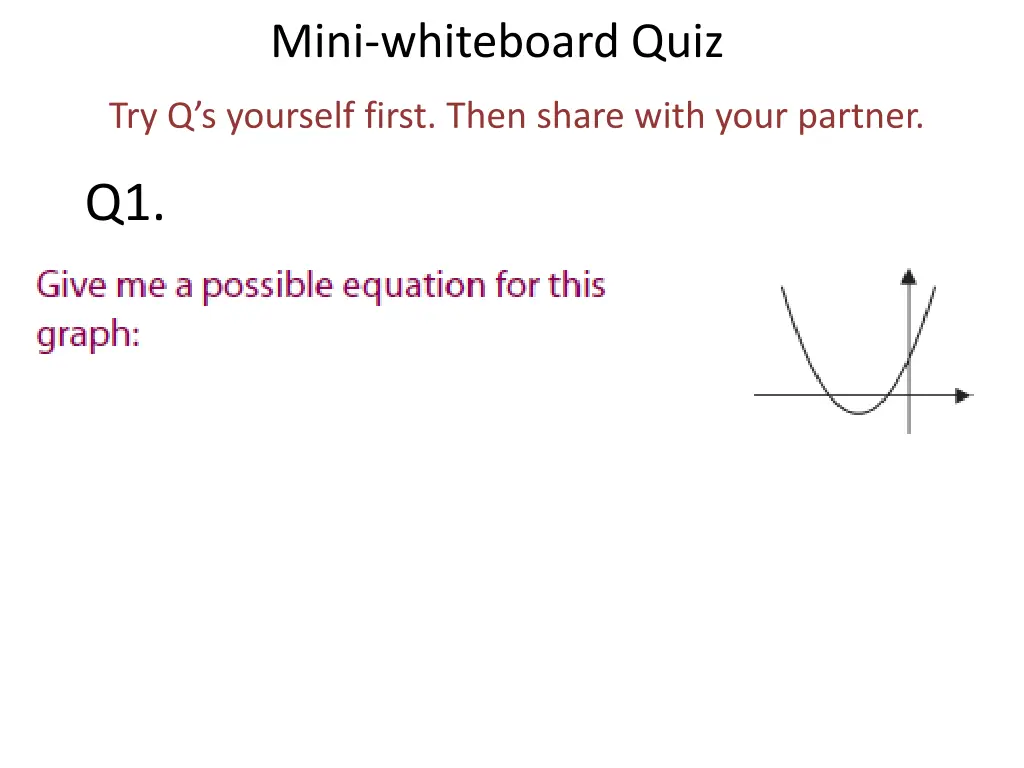 mini whiteboard quiz