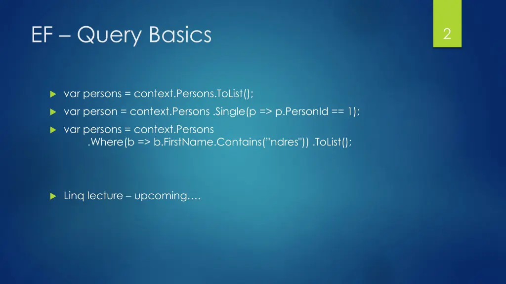 ef query basics