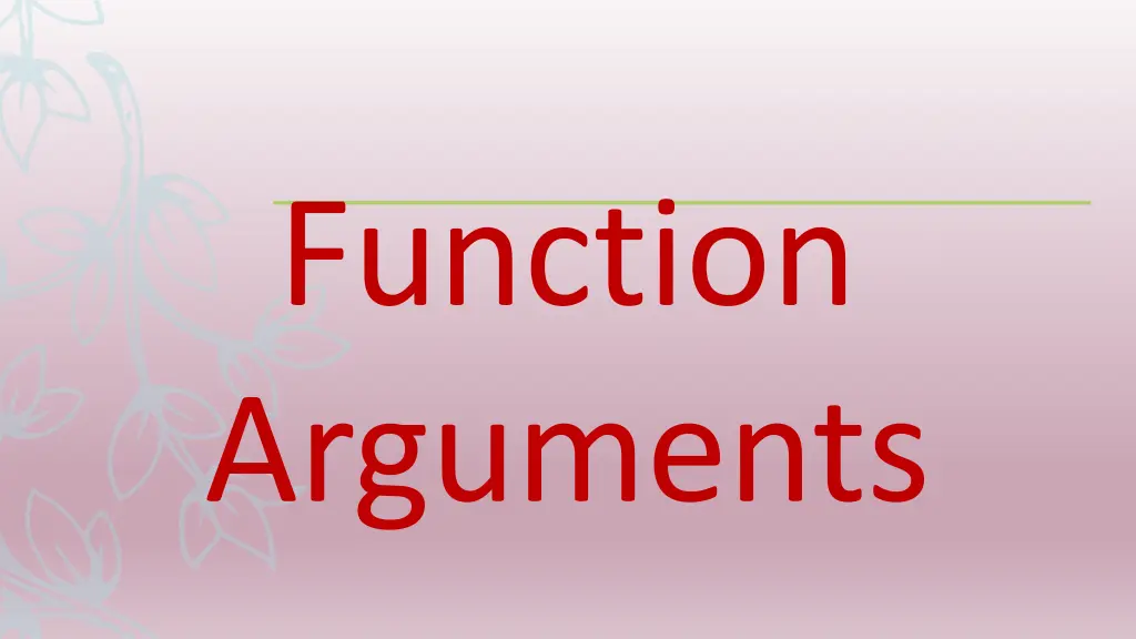 function arguments