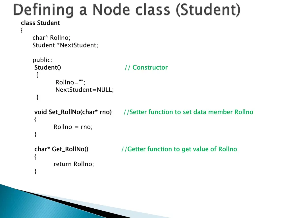 class student char rollno student nextstudent