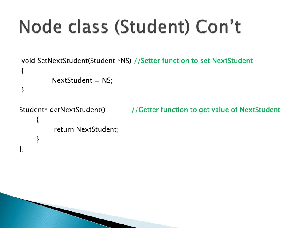 void setnextstudent student ns setter function