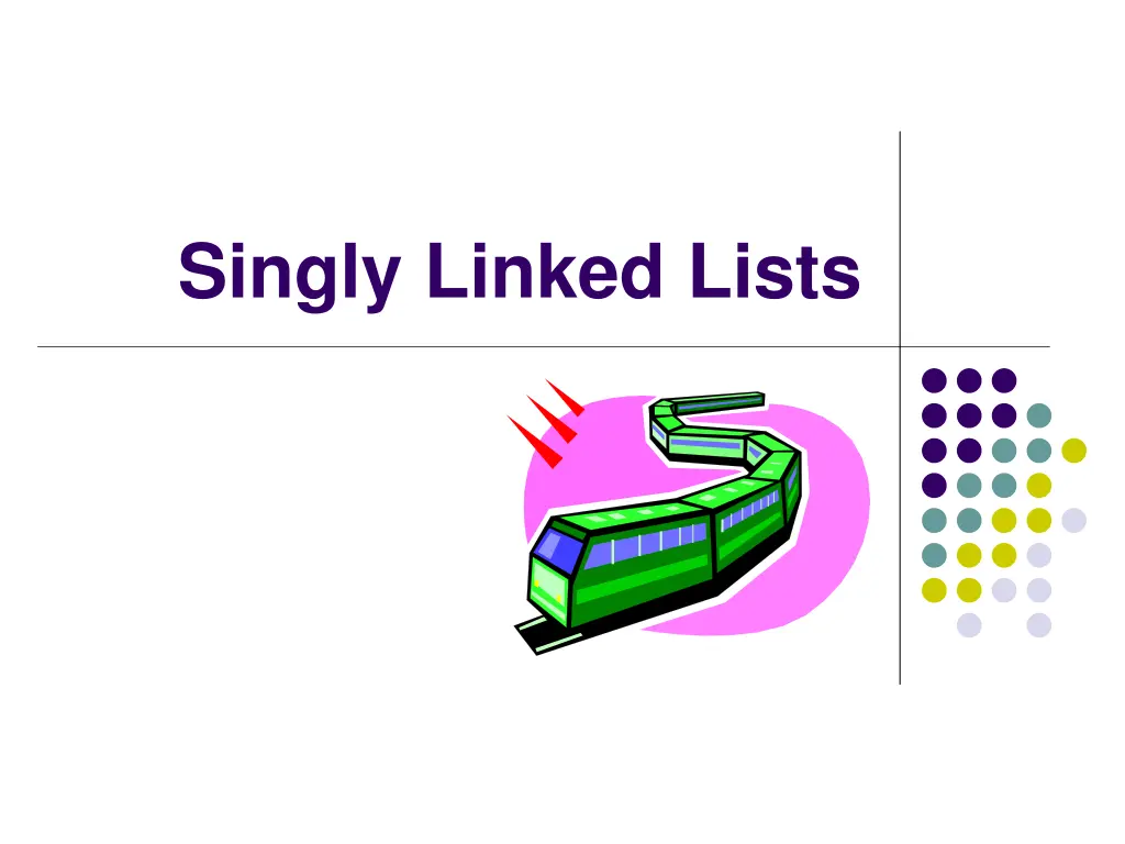 singly linked lists