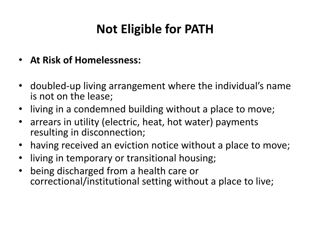 not eligible for path