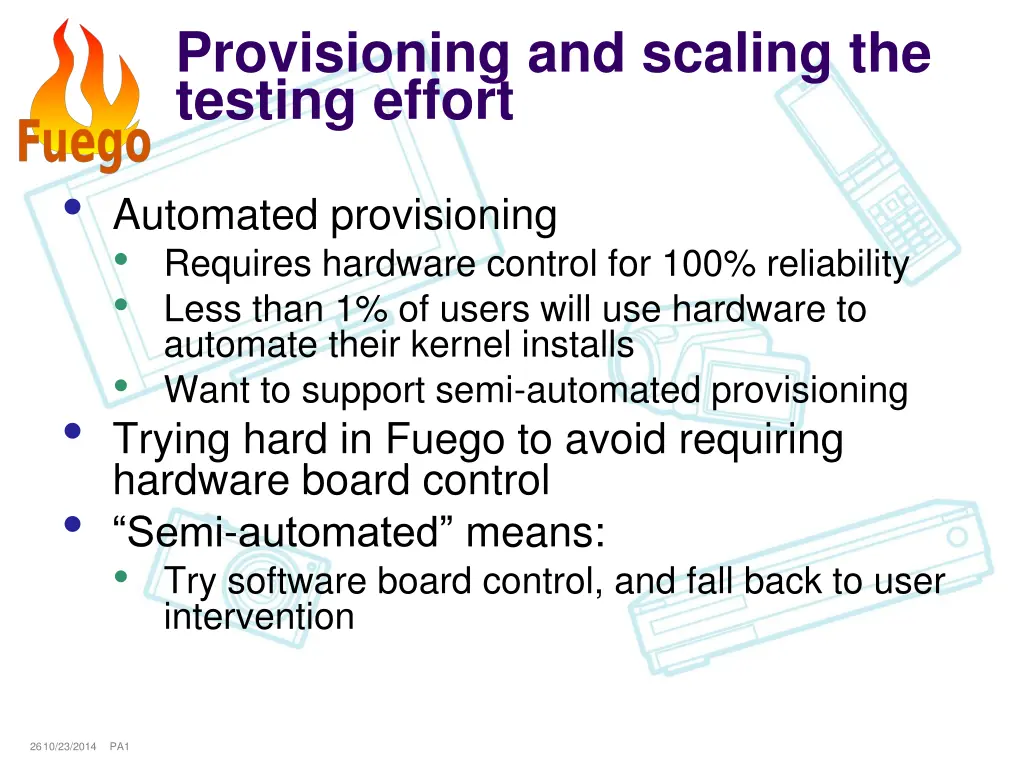 provisioning and scaling the testing effort