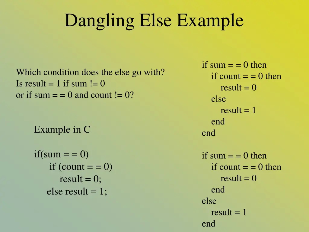 dangling else example