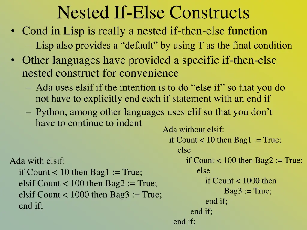 nested if else constructs cond in lisp is really