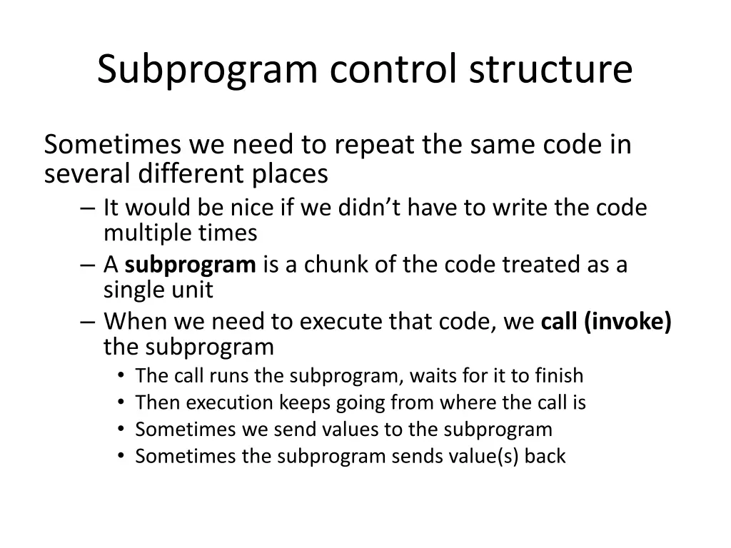 subprogram control structure