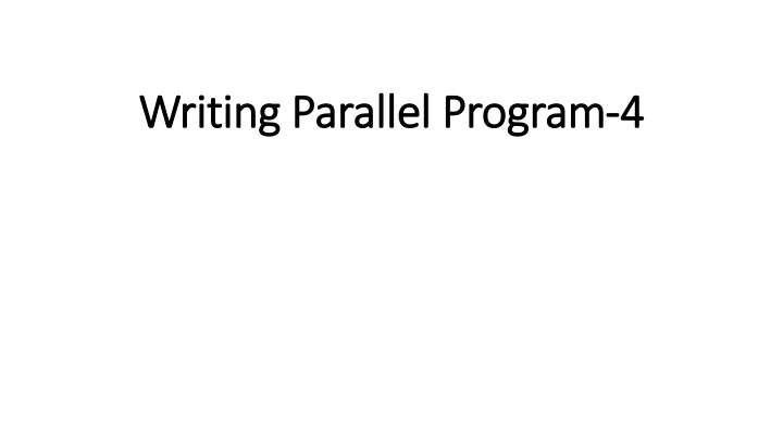 writing parallel program writing parallel program
