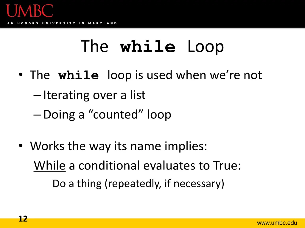the while loop