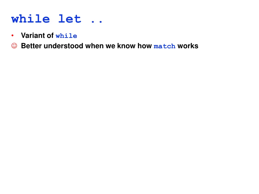 while let