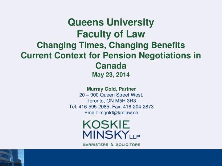 queens university faculty of law changing times