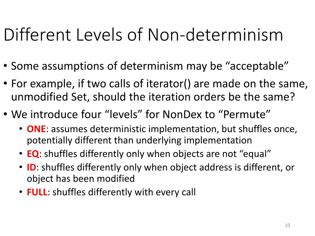 different levels of non determinism