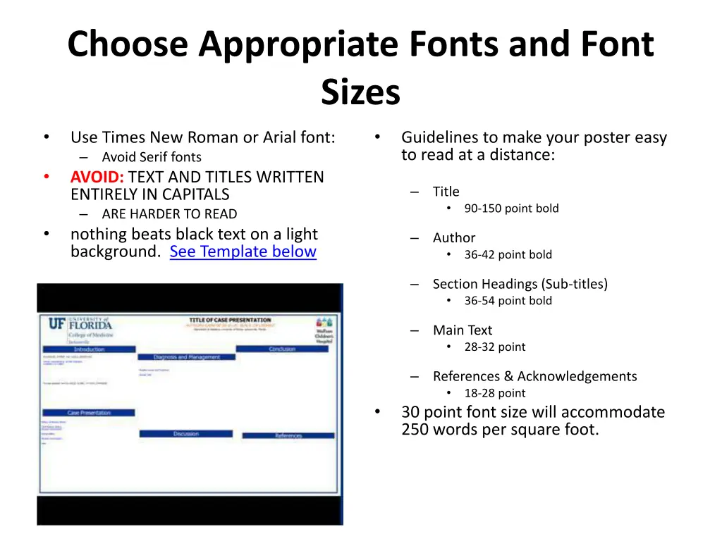 choose appropriate fonts and font sizes